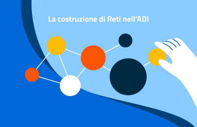 La costruzione di reti nell'ADI